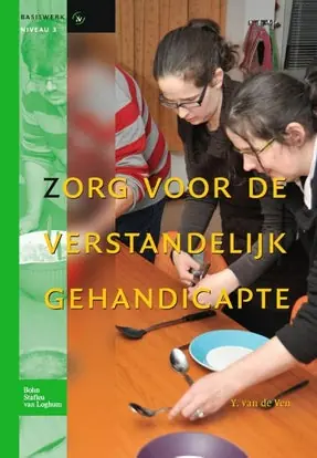 Zorg voor de verstandelijk gehandicapte Must-Have