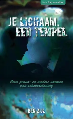 Zorg voor elkaar - Je lichaam, een tempel Meest Verkocht