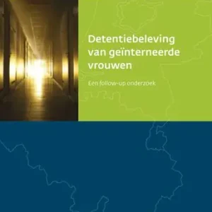 Detentiebeleving van geïnterneerde vrouwen (e-book) Korting