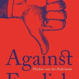 Against English (e-book) Beperkt Aanbod