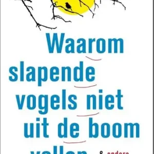 Waarom slapende vogels niet uit de boom vallen (e-book) Merkproduct