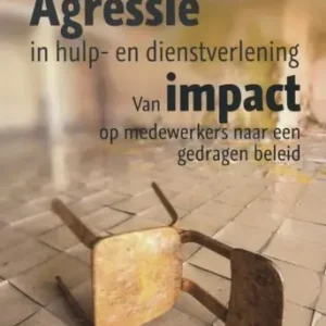Agressie in hulp en dienstverlening (e-book) Weekendaanbieding