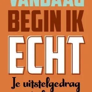 Vandaag begin ik echt (e-book) Gecertificeerd