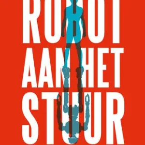 Alleen Vandaag Robot aan het stuur (e-book)