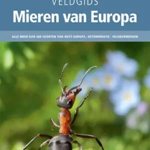 Veldgids Mieren van Europa Beperkte Voorraad