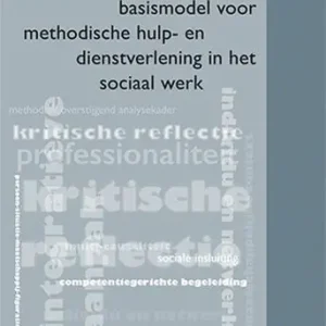 Basismodel voor methodische hulp en dienstverlening in het sociaal werk Aanbieding