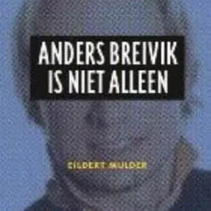 Anders Breivik is niet alleen (e-book) Korting