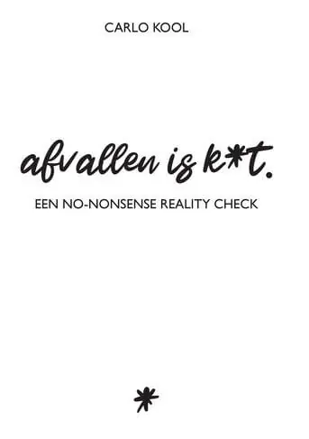 Afvallen is k*t Gereduceerde Prijs