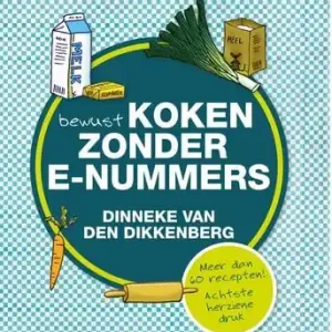 Alleen Vandaag Bewust koken zonder e-nummers (e-book)