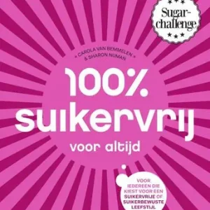 100% suikervrij voor altijd (e-book) Hete Deal