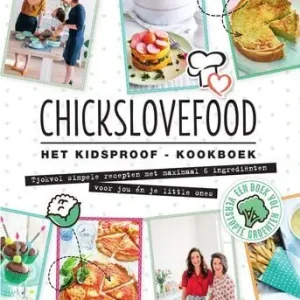 Snelle Levering Chickslovefood Het kidsproof-kookboek (e-book)