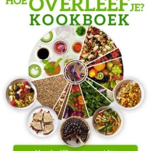 Aanbieding Hoe overleef je? Kookboek