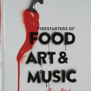 Superprijs Firestarters of Food, Art & Music