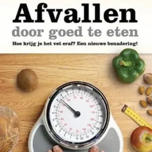 Afvallen door goed te eten Tijdelijk Beschikbaar