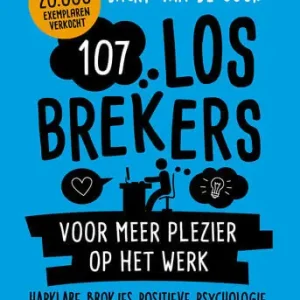 107 losbrekers voor meer plezier op het werk Gratis Verzending