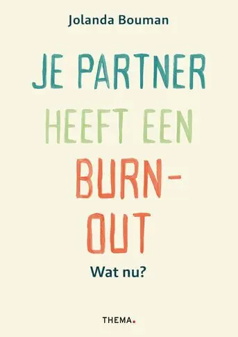 Lage Kosten Je partner heeft een burn-out. Wat nu?