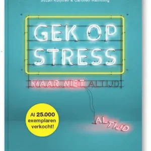 Gek op stress Goedkoop