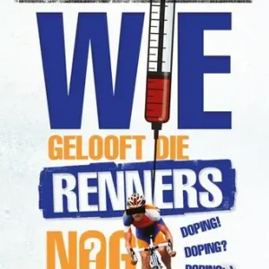 Wie gelooft die renners nog? (e-book) Direct Verzonden