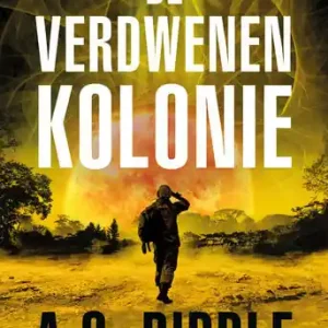 De verdwenen kolonie Snelle Levering