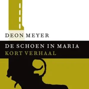 Gratis Verzending De schoen in Maria (e-book)