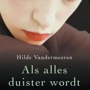 Als alles duister wordt (e-book) Must-Have