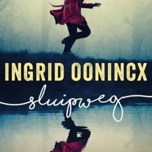 Alleen Vandaag Sluipweg (e-book)