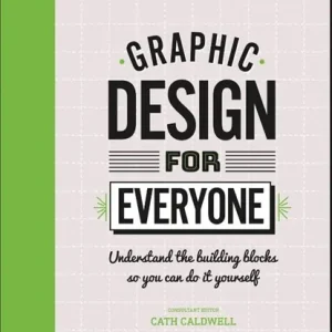 Graphic Design For Everyone Beperkt Aanbod
