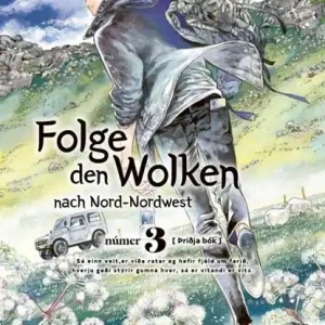 Shop Nu Folge den Wolken nach Nord-Nordwest 3