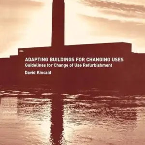 Adapting Buildings for Changing Uses Favoriet