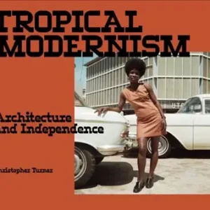 Tropical Modernism Tijdelijk Beschikbaar