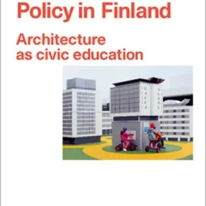Direct Beschikbaar Architectural Policy in Finland