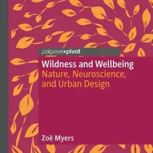 Wildness and Wellbeing Direct Verzonden