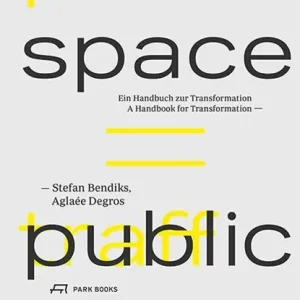 Dagaanbieding Traffic Space is Public Space