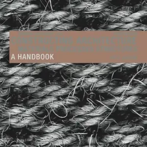 Beperkt Aanbod Constructing Architecture