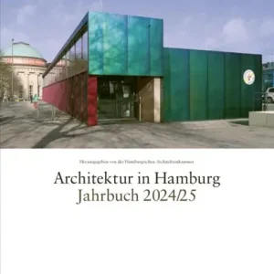 Architektur in Hamburg Jahrbuch 2024/25 Beperkt Aanbod