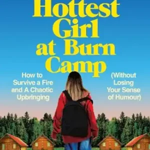 The Hottest Girl at Burn Camp Beperkte Voorraad