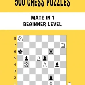 500 Chess Puzzles, Mate in 1, Beginner Level Op = Op