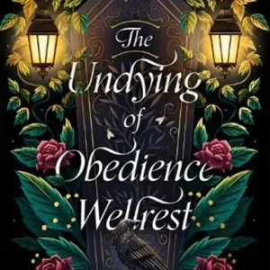 The Undying of Obedience Wellrest Koop Online