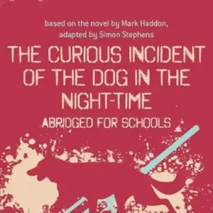Snelle Levering The Curious Incident of the Dog in the Night-Time: Abridged for Schools