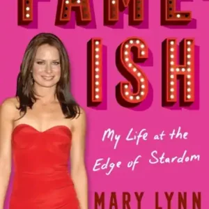 FAME-ISH: My Life at the Edge of Stardom Nu Kopen