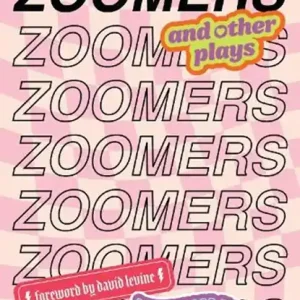 Beste Prijs Zoomers and Other Plays