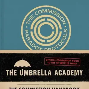 Umbrella Academy: The Commission Handbook Betrouwbaar