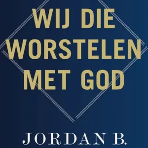 Wij die worstelen met God Beperkt Aanbod