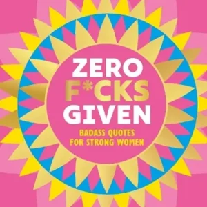 Zero F*cks Given Beperkte Voorraad