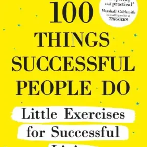 100 Things Successful People Do Speciale Aanbieding