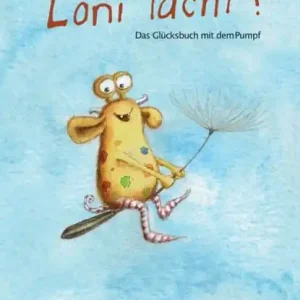 Must-Have Loni lacht!