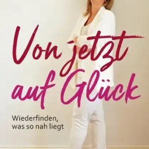 Von jetzt auf Glück Gratis Retour