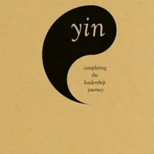 Yin: Completing the Leadership Journey Gecertificeerd