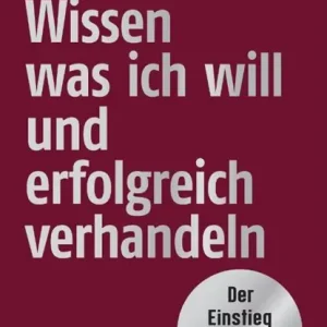 Wissen, was ich will, und erfolgreich verhandeln Gereduceerde Prijs