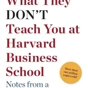 Gratis Verzending McCormack, M: What They Don't Teach You at Harvard Business